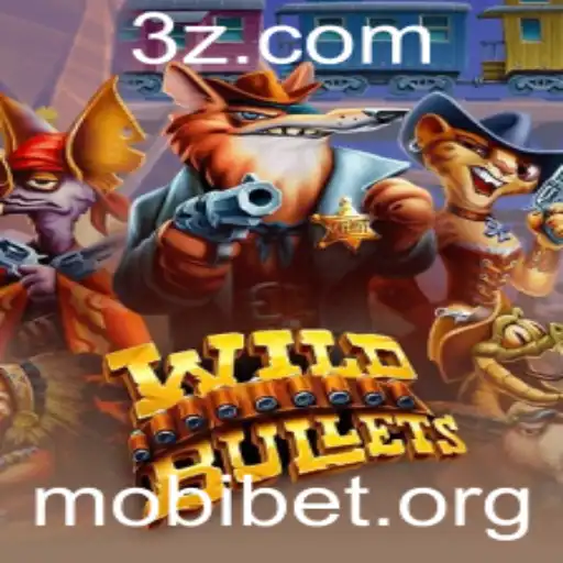 Descubra o Universo Empolgante de WildBullets: A Nova Sensação dos Jogos de Aposta Mobi Bet